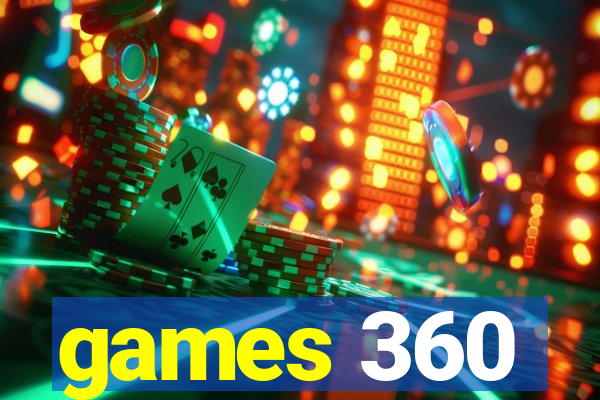 games 360